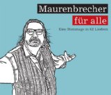 maurenbrecher_für_alle_die_passanten